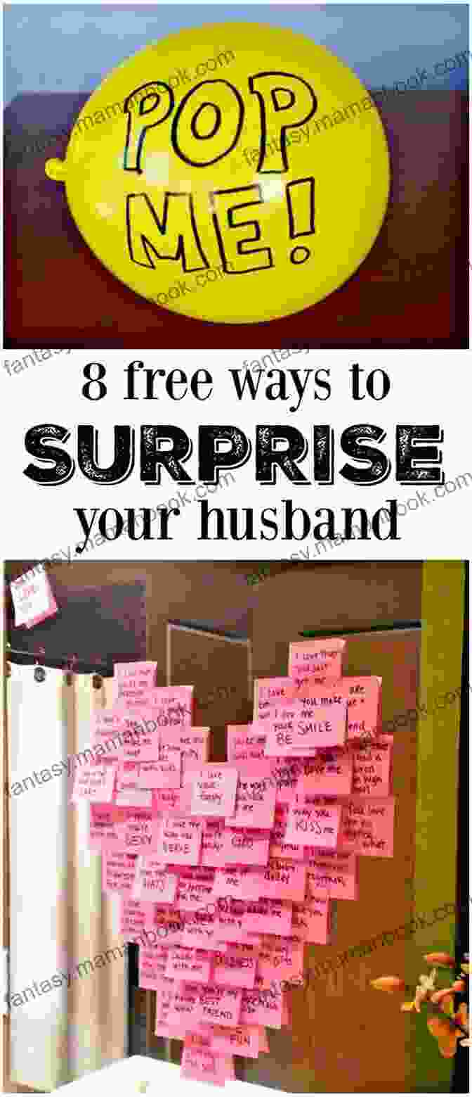 A Man Surprised By His Wife With A Thoughtful Gift, Showcasing The Power Of Surprises In Marriage. How To Be Your Husband S Lover: Practical Ways To Keep The Sparkle In Your Marriage Lit And Make Your Husband Crazily In Love With You Easy Guide For Women