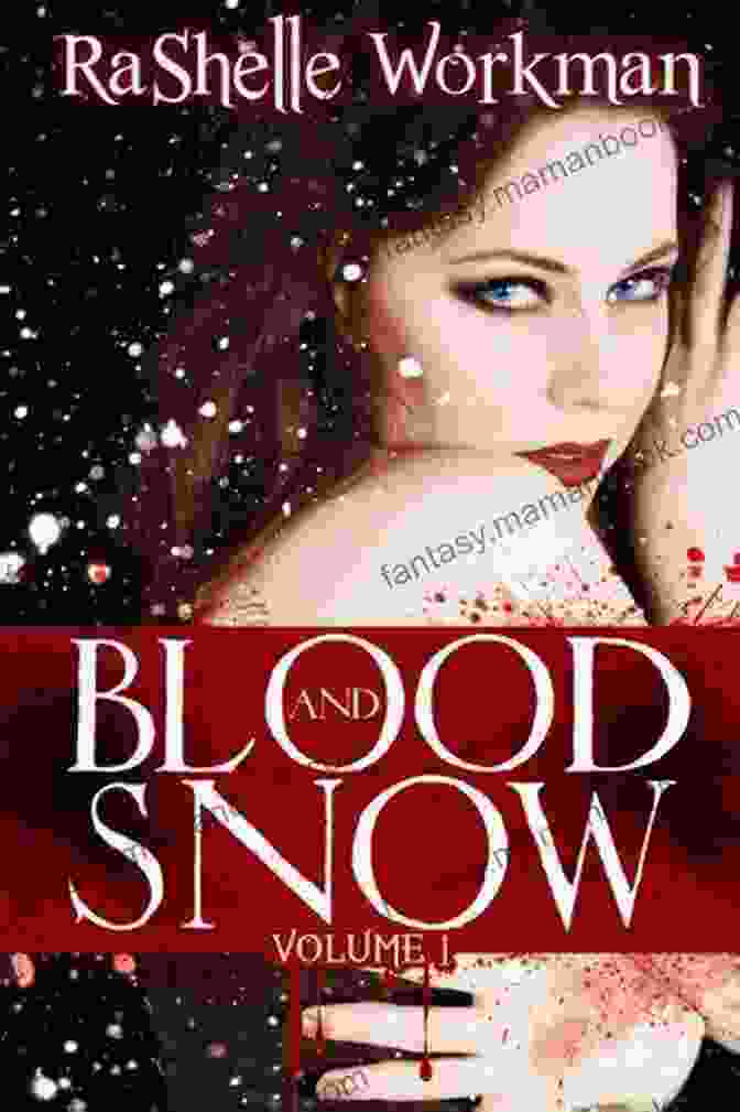The Captivating Cover Of The Blood And Snow Novelette, Featuring A Solitary Figure Shrouded In A Swirling Blizzard, Against A Backdrop Of Crimson Hues Witch Love: The Cindy Chronicles Volume Five: A Blood And Snow Novelette