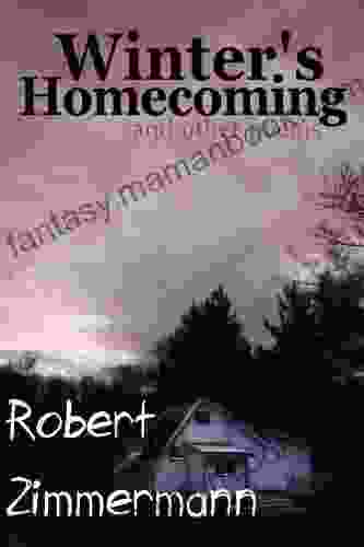 Winter S Homecoming And Other Poems