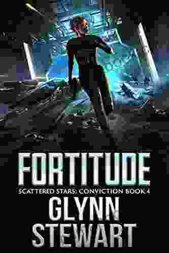 Fortitude (Scattered Stars: Conviction 4)