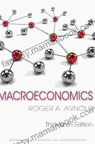 Macroeconomics Roger A Arnold