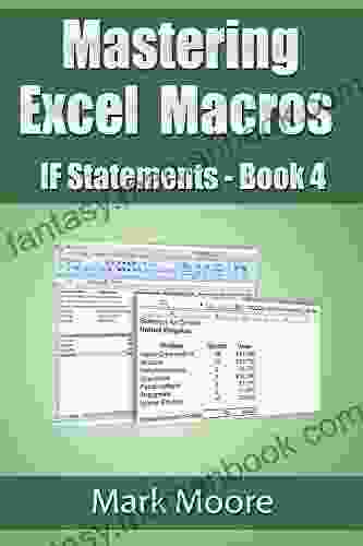 Mastering Excel Macros IF Statements (Book 4)