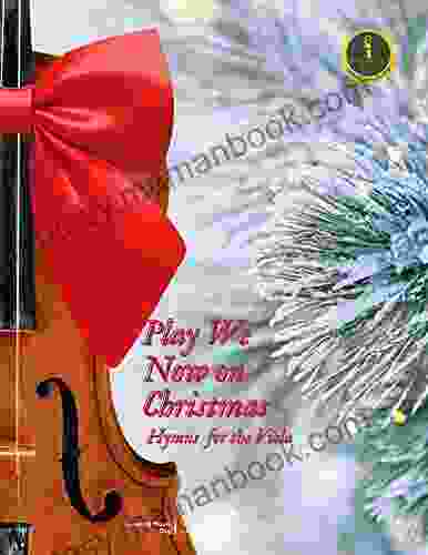 Play We Now On Christmas Viola Christmas