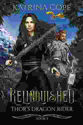 Relinquished: 5 (Thor S Dragon Rider)