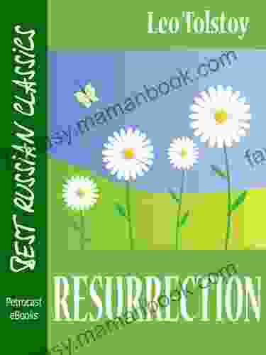 Resurrection (explanatory Notes Complete Navigation Illustrated) (Best Russian Classics 7)