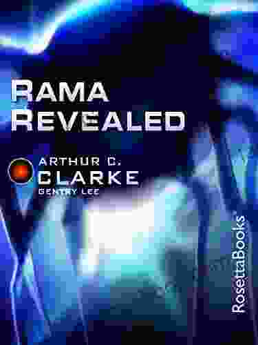 Rama Revealed Arthur C Clarke