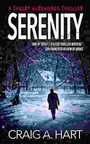 Serenity (The Shelby Alexander Thriller 1)