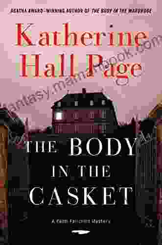 The Body In The Casket: A Faith Fairchild Mystery (Faith Fairchild Mysteries 24)