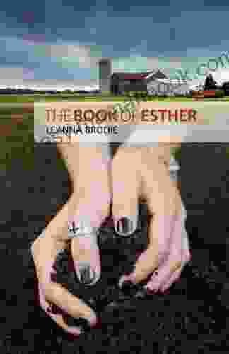 The Of Esther Leanna Brodie