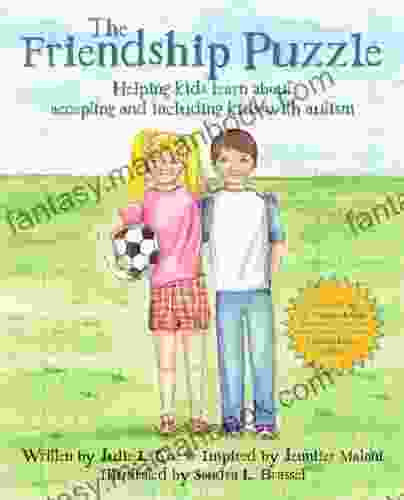 The Friendship Puzzle Helping Kids Learn About Accepting And Including Kids With Autism