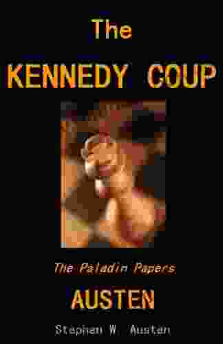 The Kennedy Coup (The Paladin Papers 6)