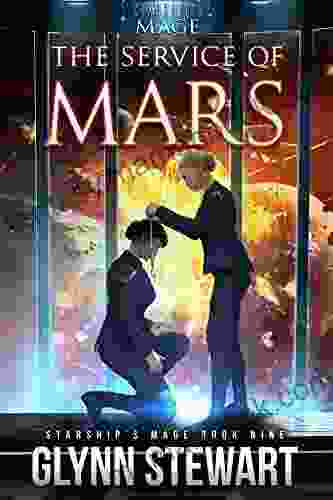 The Service Of Mars (Starship S Mage 9)