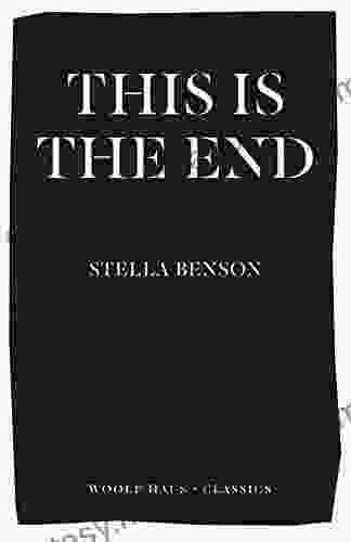 This Is The End (Woolf Haus Classics)