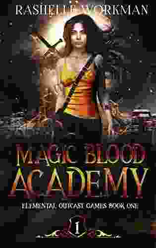 Elemental Outcast Games: FIRE (Magic Blood Academy 1)