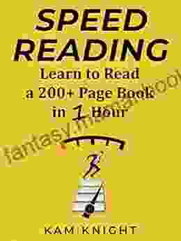Speed Reading: Learn To Read A 200+ Page In 1 Hour (Mental Performance)