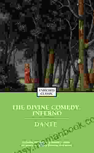 The Divine Comedy: Inferno (Enriched Classics)
