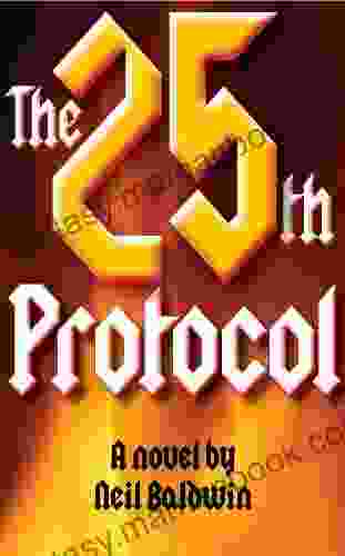 The 25th Protocol Neil Baldwin