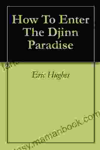 How To Enter The Djinn Paradise