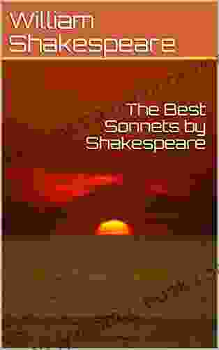 The Best Sonnets By Shakespeare (Great Classics 1)